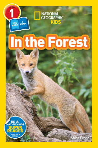 Cover of In the Forest (National Geographic Kids Readers, Level 1/Co-Reader)