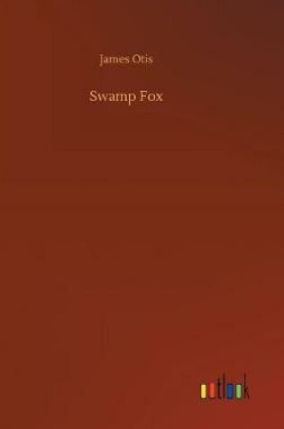 Cover of Swamp Fox