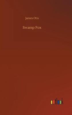 Book cover for Swamp Fox