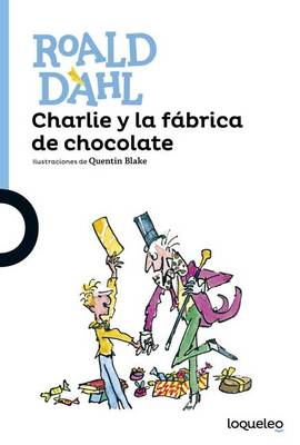 Book cover for Charlie y La Fbrica de Chocolate