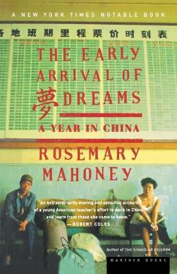 Book cover for The Early Arrival of Dreams