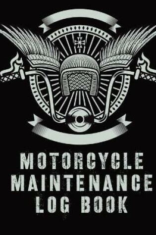 Cover of Motorcycle Maintenance Log Book