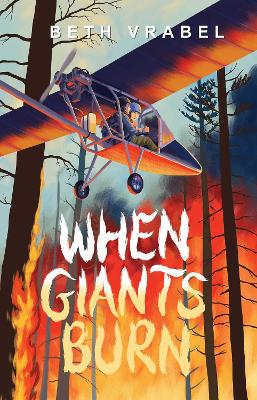 Book cover for When Giants Burn