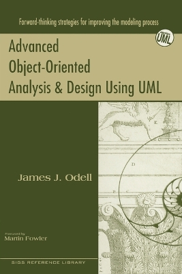 Cover of Advanced Object-Oriented Analysis and Design Using UML