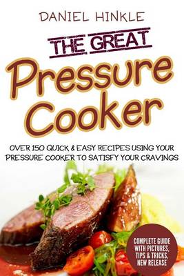 Book cover for The Great Pressure Cooker