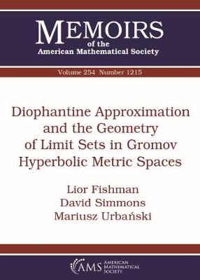 Cover of Diophantine Approximation and the Geometry of Limit Sets in Gromov Hyperbolic Metric Spaces