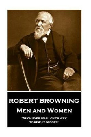 Cover of Robert Browning - Men and Women