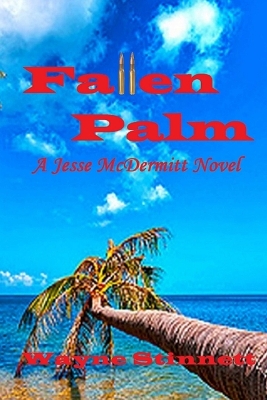 Book cover for Fallen Palm: A Jesse McDermitt Novel