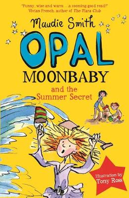 Book cover for Opal Moonbaby and the Summer Secret