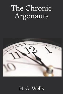 Book cover for The Chronic Argonauts
