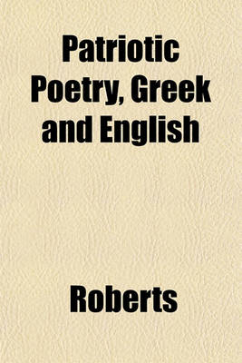 Book cover for Patriotic Poetry, Greek and English