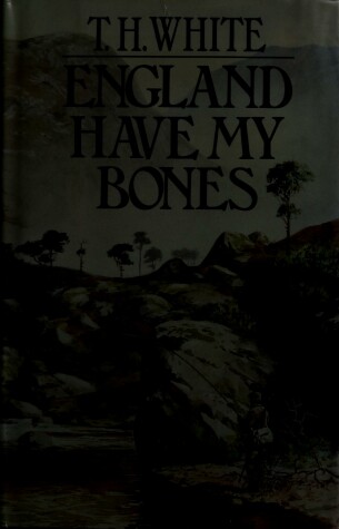 Cover of England Have My Bones