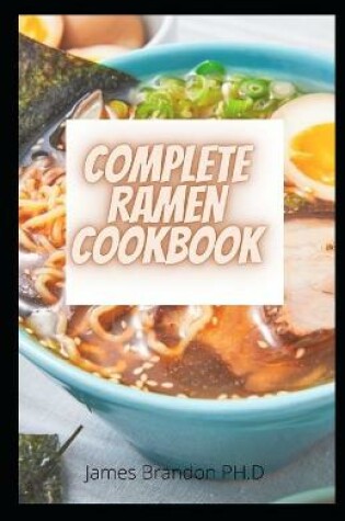 Cover of Complete Ramen CookBook