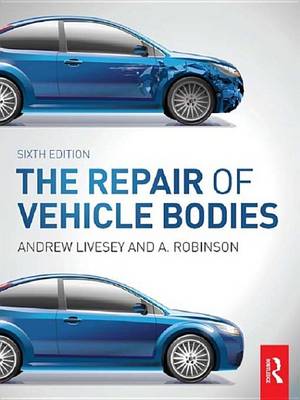 Book cover for The Repair of Vehicle Bodies