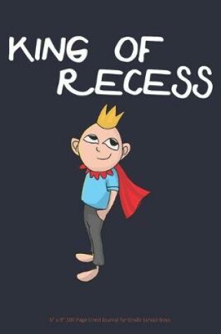 Cover of King of Recess
