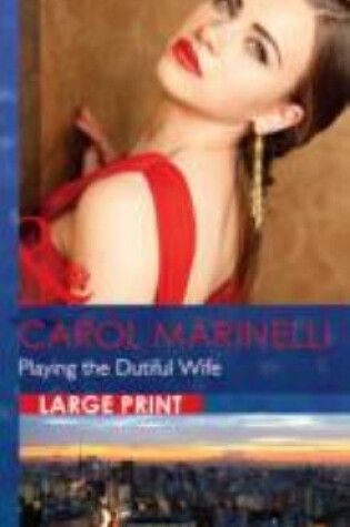 Cover of Playing The Dutiful Wife