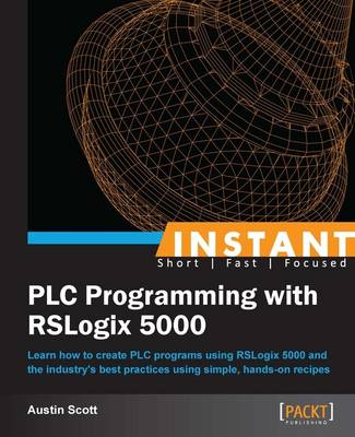 Book cover for Instant PLC Programming with RSLogix 5000