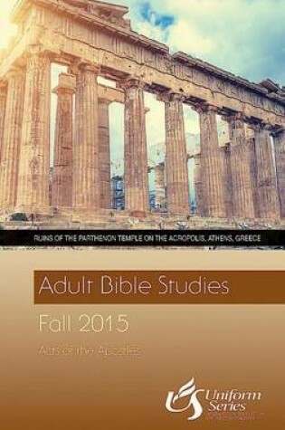 Cover of Adult Bible Studies Fall 2015 Student - Large Print