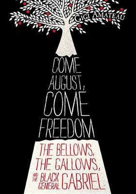 Book cover for Come August, Come Freedom (Free Preview of Chapters 1-3)
