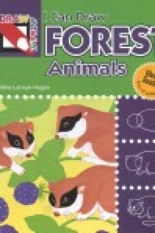 Cover of I Can Draw Forest Animals