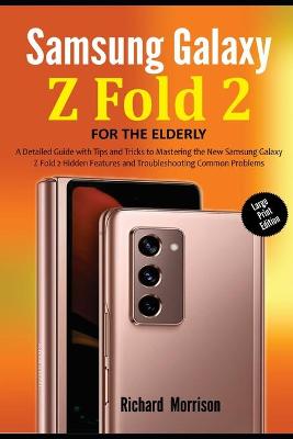 Book cover for Samsung Galaxy Z Fold 2 For The Elderly (Large Print Edition)