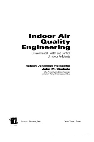 Cover of Indoor Air Quality Engineering Environmental Health and Control of Indoor Pollutants