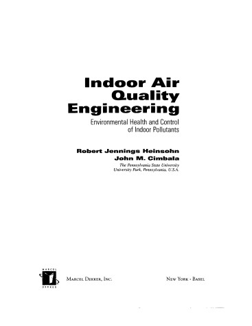 Cover of Indoor Air Quality Engineering Environmental Health and Control of Indoor Pollutants