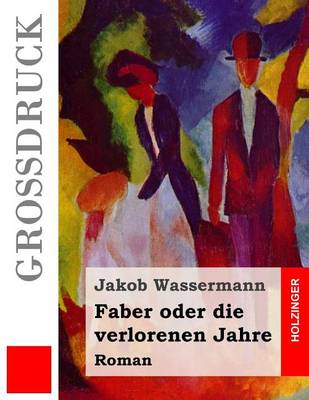 Book cover for Faber Oder Die Verlorenen Jahre (Gro druck)