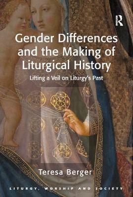 Cover of Gender Differences and the Making of Liturgical History