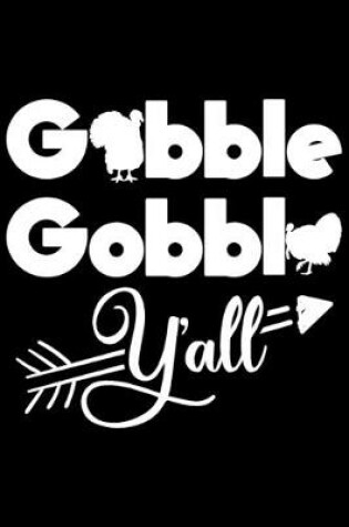 Cover of Gobble Gobble Y'all