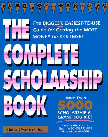 Book cover for The Complete Scholarship Book