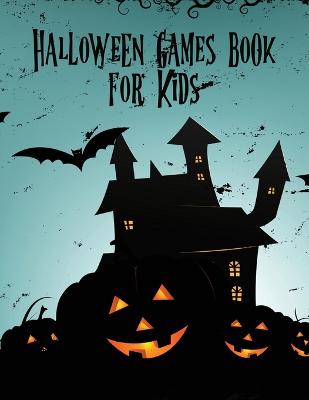 Book cover for Halloween Games Book For Kids
