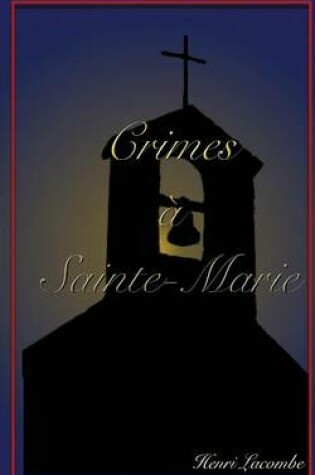 Cover of Crimes a Sainte-Marie