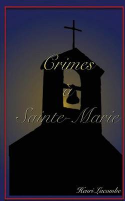 Book cover for Crimes a Sainte-Marie