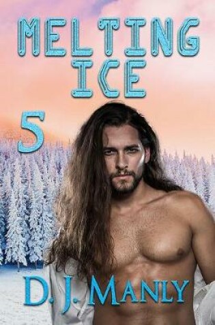 Cover of Melting Ice 5