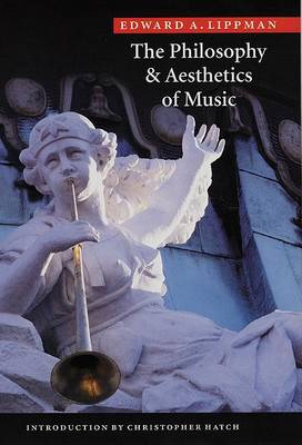 Book cover for The Philosophy and Aesthetics of Music