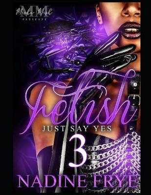 Book cover for Fetish 3