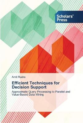 Book cover for Efficient Techniques for Decision Support