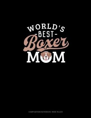 Book cover for World's Best Boxer Mom