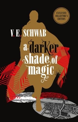 Book cover for A Darker Shade of Magic: Collector's Edition