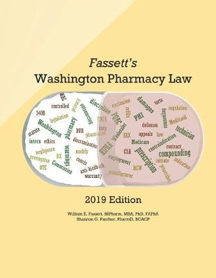 Book cover for Fassett's Washington Pharmacy Law 2019