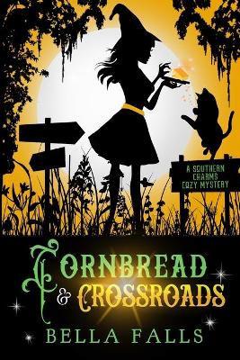 Book cover for Cornbread & Crossroads