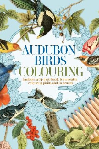 Cover of Audubon Birds Colouring Kit