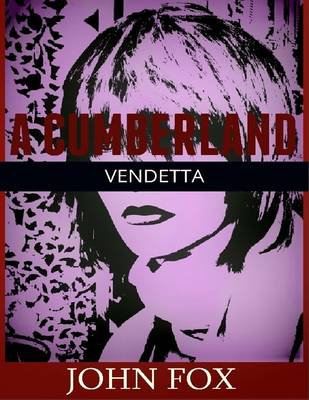 Book cover for A Cumberland Vendetta