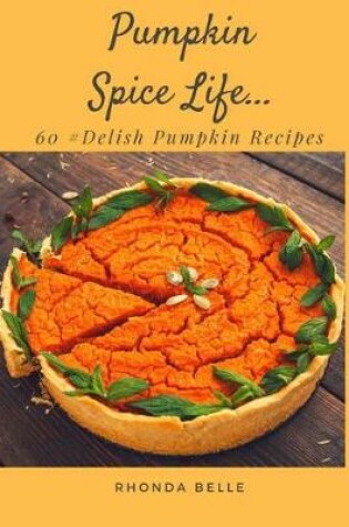 Cover of Pumpkin Spice Life