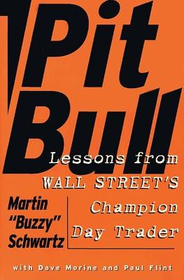 Book cover for Pit Bull: Lessons from Wall Street's Champion Trader
