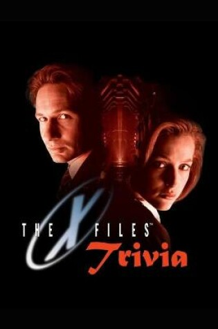 Cover of The X-Files Trivia