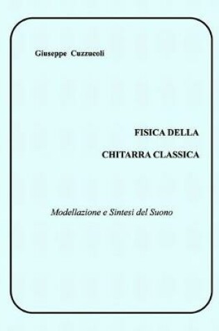 Cover of Fisica della Chitarra Classica