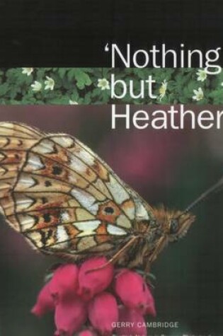 Cover of 'Nothing But Heather!'