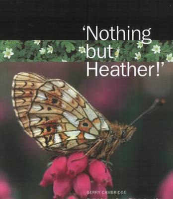 Book cover for 'Nothing But Heather!'